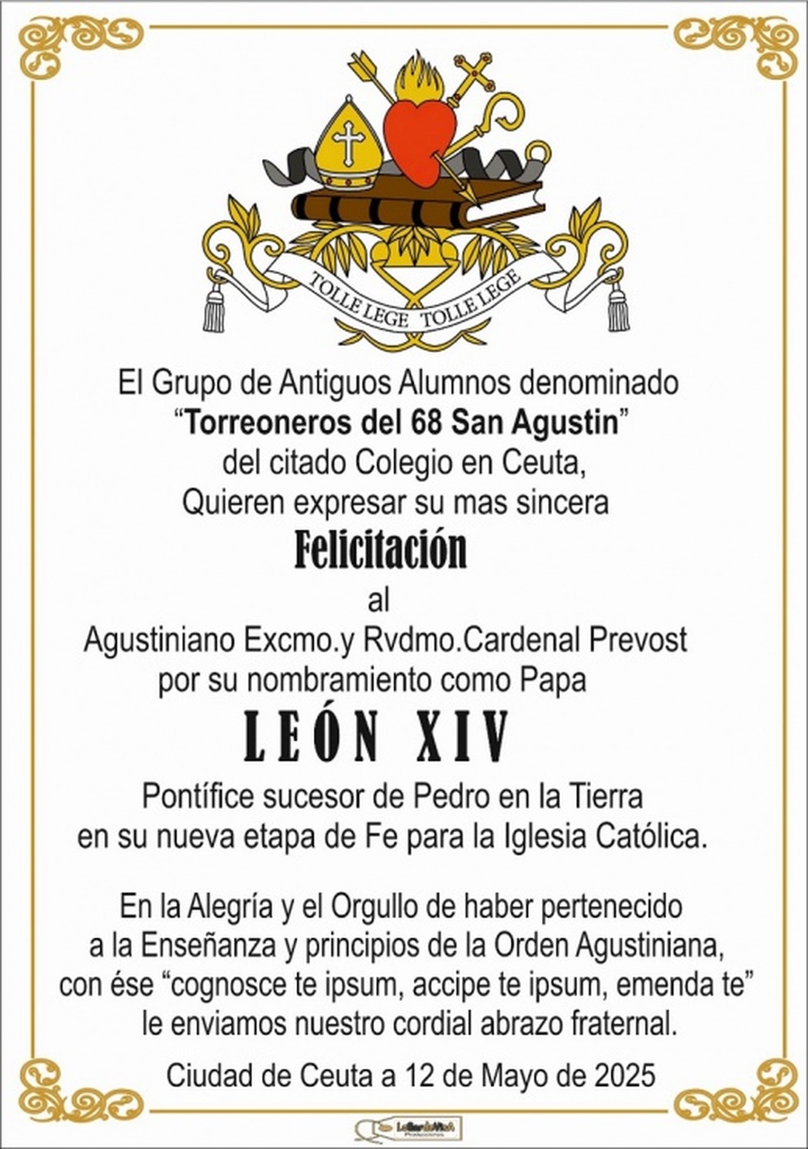 Felicitación del grupo de antiguos alumnos agustinos. / FOTO CEDIDA